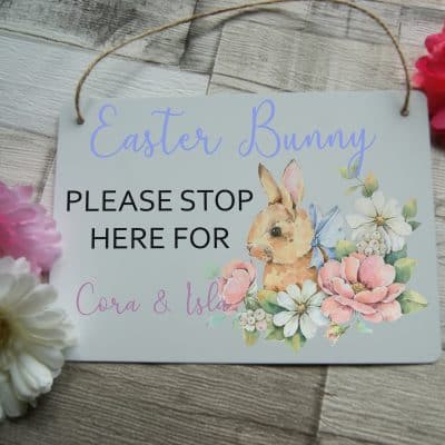 Easter Bunny Please Stop Here Hanging Sign