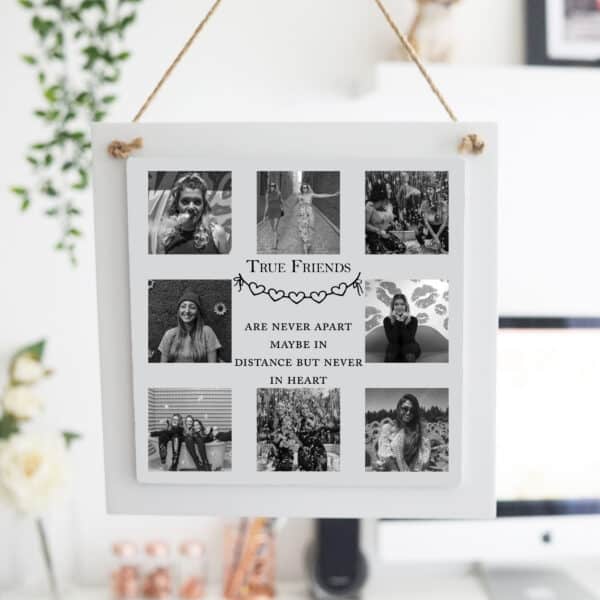 Personalised True Friends Wooden Hanging Sign