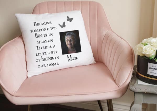 Personalised Because Someone We Love Is In Heaven Cushion